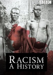Расизм: История, Сезон 1